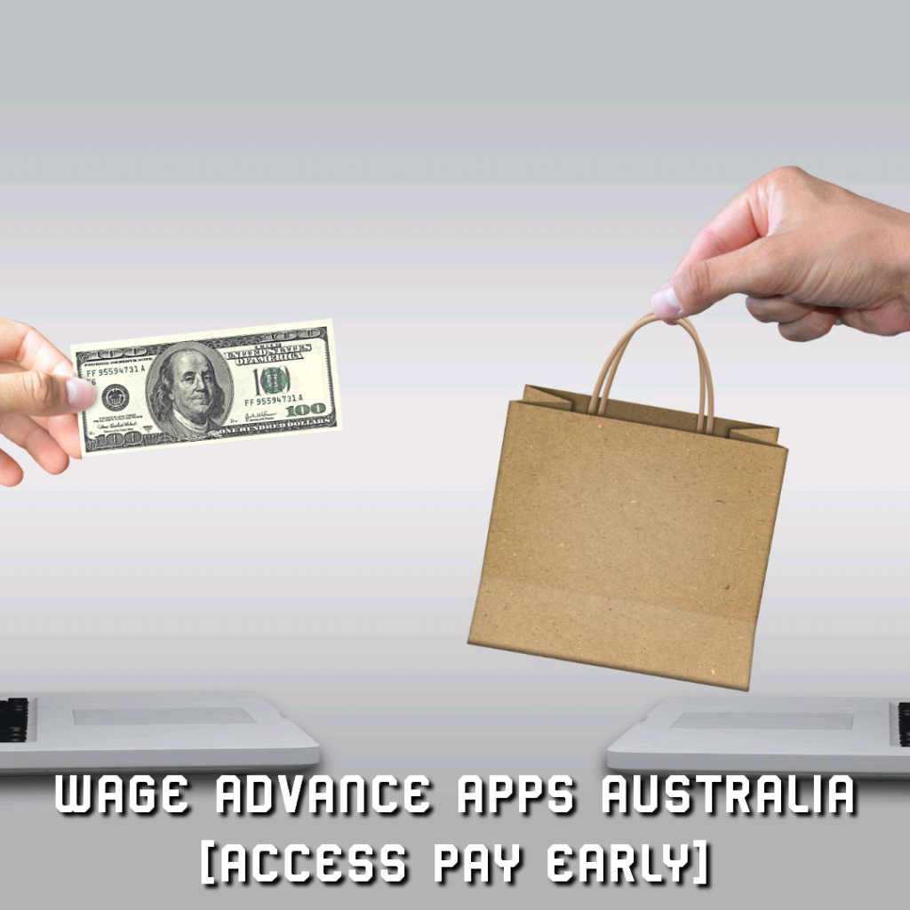 Wage advance apps Australia