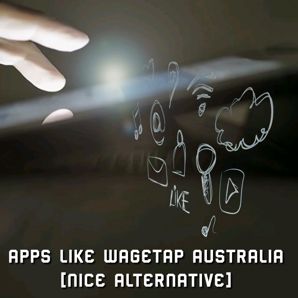 Apps like wagetap Australia [Nice alternative]