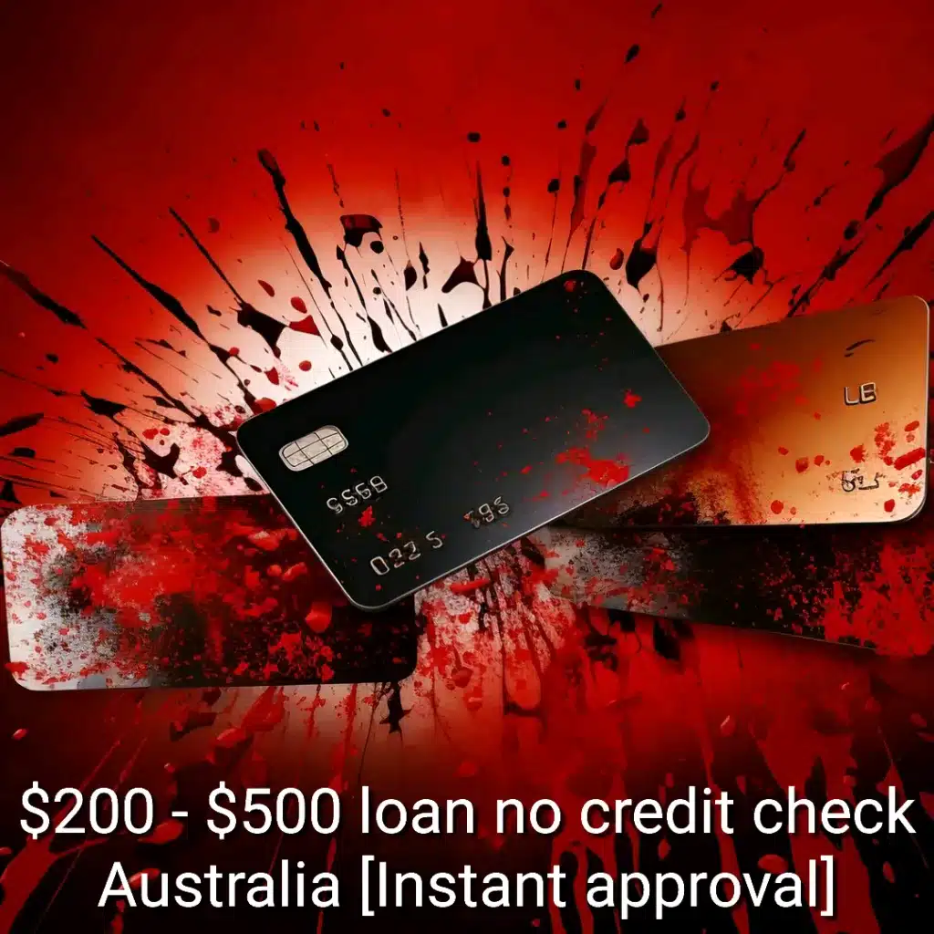 $200 - $500 loan no credit check Australia